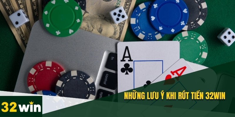 Hướng Dẫn Rút Tiền 32WIN – Giao Dịch Nhanh, An Toàn & Không Mất Phí 3 Kiểm tra kỹ trước khi rút