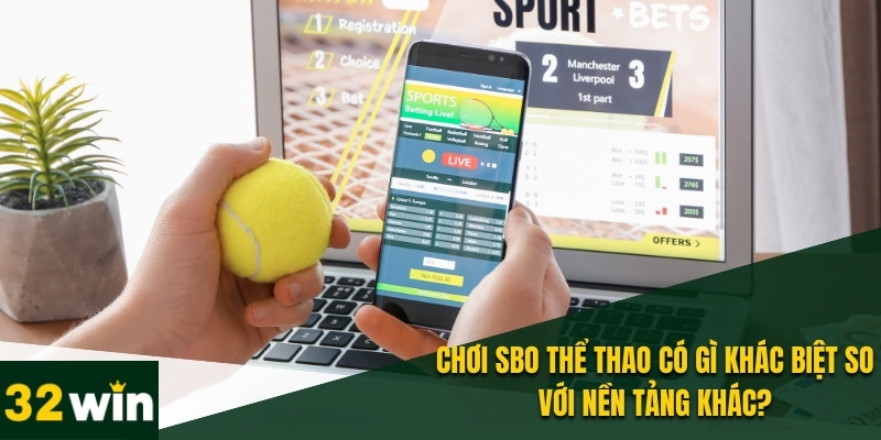 SBO Thể Thao – Nơi Thỏa Mãn Đam Mê Kiếm Tiền Cực Đã 1 SBO Thể thao là nền tảng cá cược thể thao uy tín hàng đầu