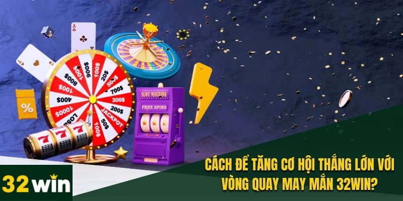 Vòng Quay May Mắn 32WIN - Trò Chơi Cá Cược Đầy Kịch Tính 3 Người chơi có thể tận dụng các khuyến mãi để quay miễn phí