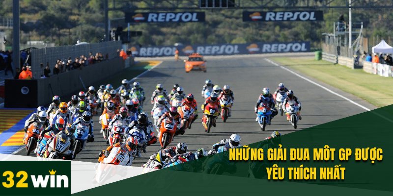 Cá Cược Đua Môt GP – Đặt Cược Thú Vị Với Nhà Cái 32WIN 4 Cá cược đua môt GP ngày càng phổ biến trên toàn thế giới